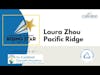 November, 2021 Rising Star: Laura Zhou, Pacific Ridge High School