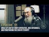 Uncle Si’s Out-of-Body Experience, Jase Hitchhikes, and Penetrating the Egg of Eternity | Ep 51