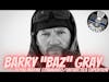 Barry “Baz” Gray “Royal Marine Commando/Antarctica Expedition”