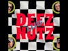 Deez Lug Nutz presented by The Appalachian Podcast