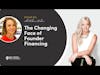 Real People, Real Business - EP #79 with Melissa Widner - The Changing Face of Founder Financing