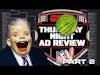 THE FINALS! 2021 Ad Review Part 2 TONIGHT! LIVE XTREME EDITION