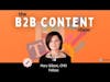 How the buyer experience affects content strategy w/ Mary Gilbert