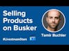 How To Monetize Your Livestreams on Busker with CEO Tamir Buchler
