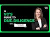 Crucial Early Stage Startup Checks: A VC's Guide to Due Diligence | Caroline Casson from VITALIZE VC