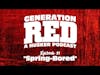 GRP 03 - Spring-Bored (Full Episode)