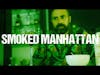 Smoked Manhattan Recipe