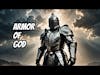 **Episode: Unveiling the Spiritual Armor of God**