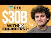 How FTX Scaled A $30 Billion Company With Only 30 Engineers!
