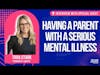 Interview with Tara Stark about being a Young Carer with a parent who has a serious mental illness
