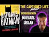 Batman's Batman: Interview With Michael Uslan