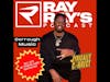 Lyrically Correct with Dorrough on Ray Ray's Podcast