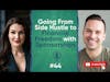 EP 44: How to Go from Creating on the Side to Earning Millions with Sponsorships