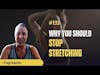 Meditation Interview #133 Why You Should Stop Stretching - Yogi Aaron