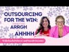 Outsourcing for the Win- with Sarah Greener