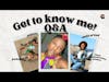 || GET TO KNOW YOUR HOST! || Q&A ||
