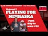 Playing For Nebraska and Why He Wore #15 (Running to Freedom with Willie Miller - Ep78, Seg1)