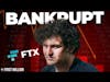 How FTX Went From $32 Billion To Bankrupt In 1 Week (#385)