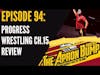 PROGRESS Wrestling: Chapter 15 Review | THE APRON BUMP PODCAST - Ep 94