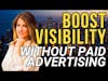 Practical Tips for Real Estate Agents to Boost Their Visibility Without Paid Advertising