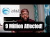 AT&T NOTIFIES 9 Million CUSTOMERS about DATA BREACH !