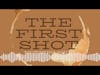 The First Shot Morning Show - S3E2 Awkward