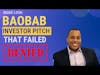 How to Pitch and Pitch Better: Learn from an Inside Look at the Baobab Episode of Shark Tank