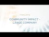 BUSINESS AWARDS - Finalists - Community Impact - Large Company