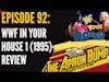 WWF In Your House 1 (1995) Review | THE APRON BUMP PODCAST -Ep 92