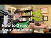 How to Grow Your Podcast Audience Fast