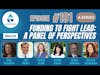 #191: Funding To Fight Lead: A Panel Of Perspectives