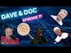 DaveDoc077 - Roasting Tom Brady, Conspiracy Theories, A whole 16 cents, Favorite Comedian