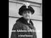 Jane Addams - A Brief History