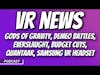 VR News of the Week - Gods of Gravity, Demeo Battles, Everslaught, Samsung's VR Headset, and More!