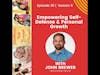 How to Empower Self-Defense & Personal Growth w/John Brewer