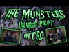 The Munsters Unaired Pilot INTRO