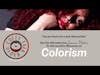 Coffy Talk Radio: Tonight we Discuss Colorism and Interview Jessica Holter (The Punany Poets)