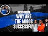 The Real Reason Why The Migos Are Successful | Nicky And Moose
