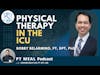 Physical Therapy in the ICU | PT MEAL Podcast
