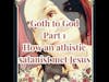Ep.2 Goth to God part 1 | Atheistic Satanist Meets Jesus