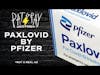 Paxlovid by Pfizer (Parody Ad)