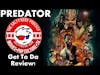Salty Nerd: Get To Da Predator Review!!! [Review]