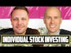 A Masterclass on Investing in Individual Stocks with Brian Feroldi