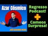 Regresso do Podcast Azar Cósmico com Participação dos Convidados!