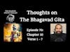 Thoughts on The Bhagavad Gita (Chapter 10: Verse 1 - Verse 7)
