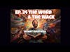 The Word & the Wack w/ Matt Bostwick