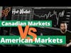 Rick DaCosta: Trading Canadian Markets vs. U.S. Markets