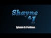 Shayne and I Episode 7:  PeriAnus