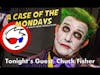 Star Wars, Voice Acting and Cosplay with Chuck Fisher: A Case of The Mondays