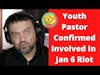 Anyone Can Be a Church and Not Pay Taxes | Youth Pastor convicted for Jan 6 Riot Participation
